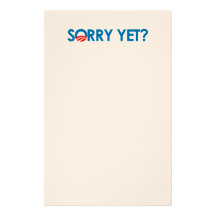 Anti-Obama - Sorry Yet Custom Stationery