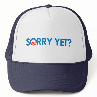 Anti-Obama - Sorry Yet Mesh Hat by antiobama