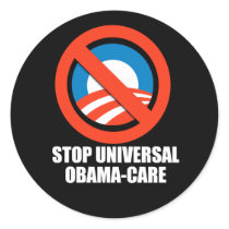 Anti-Obama - stop universal obama-care Round Stickers