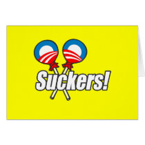 Anti-Obama - Suckers cards by antiobama Anti-Obama - Suckers cards
