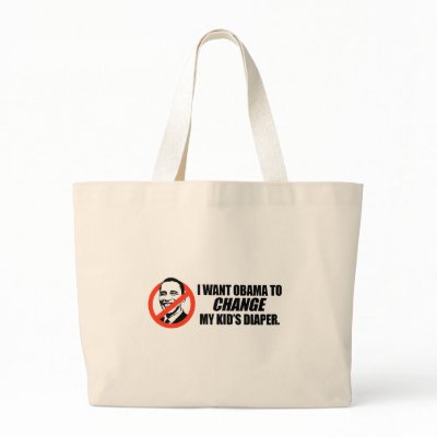 Anti-Obama T-shirt - Change my kids diaper Tote Bag by antiobama