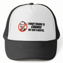 Anti-Obama T-shirt - Change my kids diaper hats