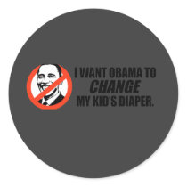 Anti-Obama T-shirt - Change my kids diaper stickers