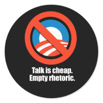 Anti-Obama - talk is cheap, empty rhetoric stickers