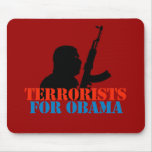 ANTI-OBAMA / TERRORISTS FOR OBAMA MOUSE MAT