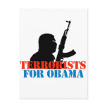 ANTI-OBAMA / TERRORISTS FOR OBAMA POST CARD