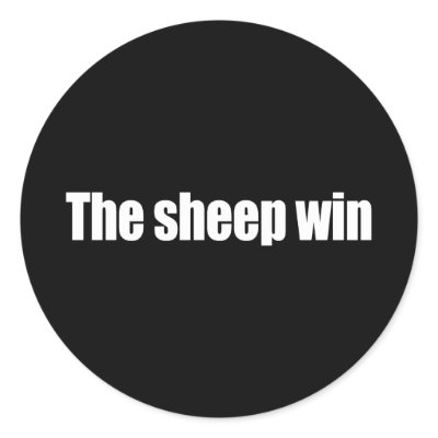 Anti-Obama - the sheep win Round Sticker by obamanation