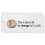 ANTI OBAMA "THIS IS ALL THE CHANGE HE IS WORTH" RACK CARD DESIGN