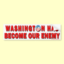 anti Obama "Washington Is Enemy" Sticker bumper stickers