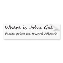 Anti-Obama Where is John Galt bumpersticker Bumper Sticker