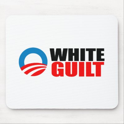 Anti-Obama - WHITE GUILT Mouse Mat by obamanation