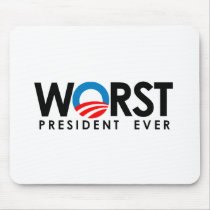 Anti-Obama - Worst President Ever black Mouse Pads