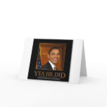 anti_obama_yes_he_did_demotivational_poster-p22819 greeting cards