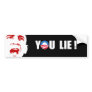 Anti-Obama - You Lie Bumper Sticker white