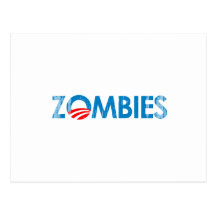 ANTI-OBAMA - ZOMBIES- Faded.png Post Card