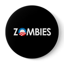 Anti-Obama - Zombies white buttons