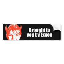 ANTI-PALIN - Brought to you by exxon Bumper Stickers
