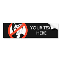 Anti-Palin Bumper Sticker / Custom Text bumper stickers