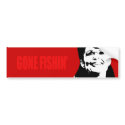 Anti-Palin: Gone Fishin' T-shirt bumper stickers by AntiPalin Anti-Palin: Gone Fishin' T-shirt bumper stickers
