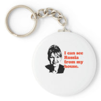 ANTI-PALIN / I can see Russia from my house Keychain