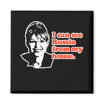 ANTI-PALIN / I can see Russia from my house Fridge Magnets