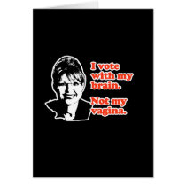 ANTI-PALIN / I voted with my brain cards