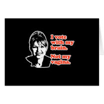 ANTI-PALIN / I voted with my brain cards