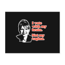 ANTI-PALIN / I voted with my brain postcards