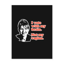 ANTI-PALIN / I voted with my brain postcards