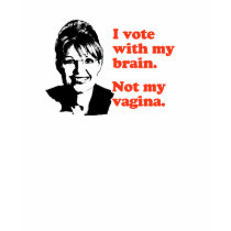 ANTI-PALIN / I voted with my brain t-shirts by AntiPalin ANTI-PALIN / I voted with my brain t-shirts