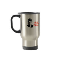 ANTI-PALIN / Life is already a bitch Mug