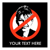 Anti-Palin Poster / Custom Text posters by AntiPalin Anti-Palin Poster / Custom Text posters