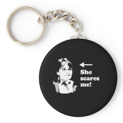 ANTI-PALIN / She scares me Key Chains by AntiPalin