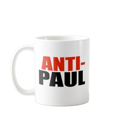 ANTI-PAUL MUGS by AntiPolitics