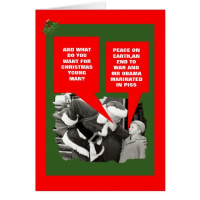 Anti President Obama Xmas Greeting Card by BIGNUMPT