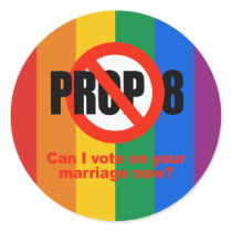 ANTI PROP 8 - Can I vote on your marriage stickers by gay_pride ANTI PROP 8 - Can I vote on your marriage stickers