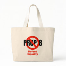 ANTI PROP 8 - Defend Equality bags