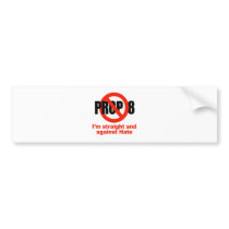 ANTI PROP 8 - Straight against Hate bumper stickers by gay_pride ANTI PROP 8 - Straight against Hate bumper stickers