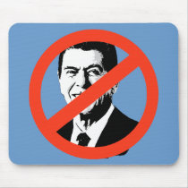 ANTI-REAGAN: ANTI-Ronald Reagan mousepads by ElectionGear ANTI-REAGAN: ANTI-Ronald Reagan mousepads