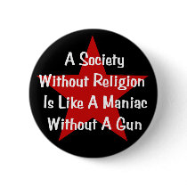 Anti-Religion Quote Pinback Buttons