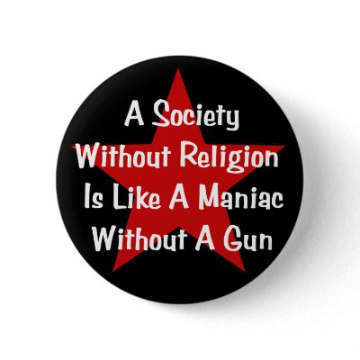 Anti-Religion Quote Pinback Buttons by godless_heathen