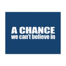 Anti-Republican - A chance we can't believe in Postcard