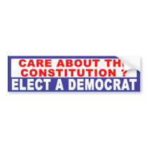 Anti-Republican -  Care About The Constitution? bumper stickers