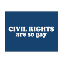 Anti-Republican - Civil rights are gay Postcard