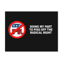 Anti-Republican - Doing my part to piss off the ra postcards by AntiRepublican Anti-Republican - Doing my part to piss off the ra postcards