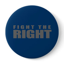 Anti-Republican- Fight the Right Pin