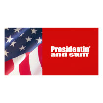 Anti-Republican - Presidentin' and stuff Photo Card Template