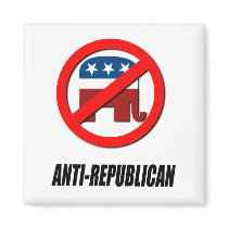 ANTI-REPUBLICAN Stuff Refrigerator Magnet