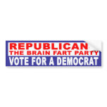 Anti-Republican -   The Brain Fart Party Bumper Stickers