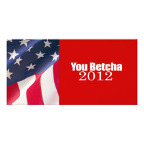 Anti-Republican - You betcha 2012 Personalized Photo Card